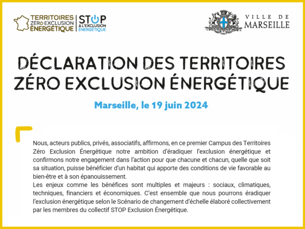 Déclaration des Territoires Zéro Exclusion Énergétique Déclaration des Territoires Zéro Exclusion Énergétique. Marseille, le 19 juin 2024