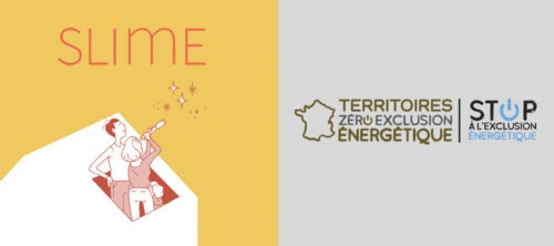 Lutte contre la grande précarité énergétique : les programmes Slime et Territoires Zéro Exclusion Énergétique conjuguent leurs forces 