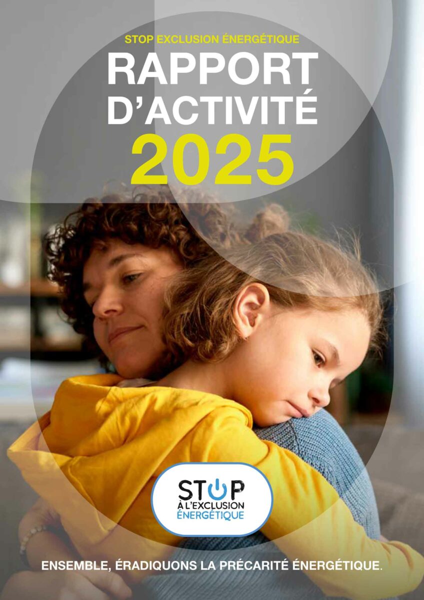 Le rapport d'activé de STOP Exclusion Énergétique pour 2025