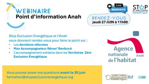 Webinaire STOP Exclusion Énergétique et information Anah